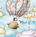 What If ... ?..... - Hardcover