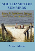 Southampton Summers: Stories of Three Italian Families, Their Beach Houses, and the Five Generations that Enjoyed Them - Hardcover