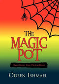 The Magic Pot - Hardcover