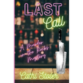 Last Call: A Murder on the Rocks Mystery - Paperback