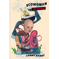 Eco Woman: Initiation - Paperback