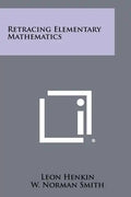 Retracing Elementary Mathematics - Paperback