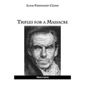 Trifles for a Massacre - Paperback