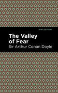 The Valley of Fear - Hardcover
