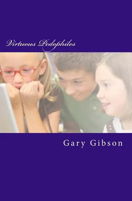 Virtuous Pedophiles - Paperback