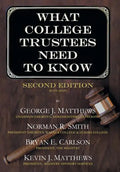 What College Trustees Need to Know: Second Edition 2019-2020 - Hardcover