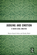Judging and Emotion: A Socio-Legal Analysis - Paperback