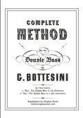 Complete Method for the Contre-Basse (Double Bass): Giovanni Bottesini - Paperback