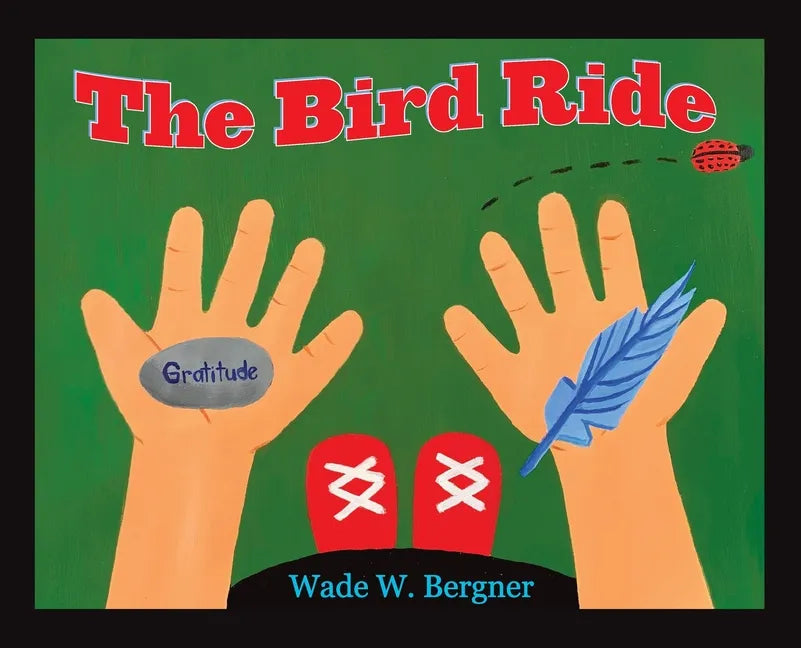 The Bird Ride - Hardcover