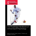 The Routledge Handbook of Clinical Sport Psychology - Paperback