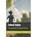 Follow Fellow - Paperback