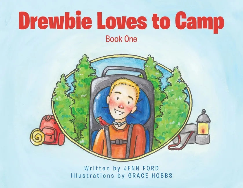 Drewbie Loves to Camp: Book 1 - Paperback