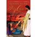 Return to Me, My Love - Paperback