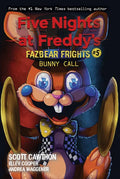 Bunny Call: An Afk Book (Five Nights at Freddy's: Fazbear Frights #5): Volume 5 - Paperback