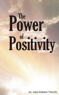 The Power of Positivity - Paperback