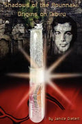 Shadows of the Anunnaki: Origins on Nibiru - Paperback