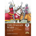 The Italian Wars Volume 5: The Franco-Spanish War in Southern Italy 1502-1504 - Paperback