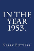 In the Year 1953. - Paperback