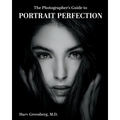 The Photographer's Guide to Portrait Perfection - Paperback
