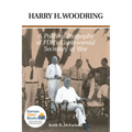 Harry H. Woodring: A Political Biography of Fdr's Controversial Secretary of War - Paperback