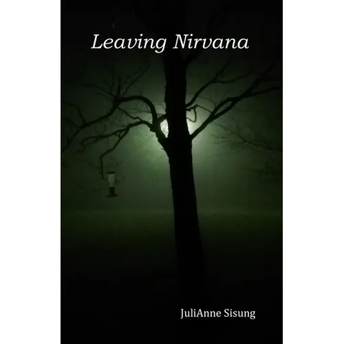 Leaving Nirvana: an account of love and oppression - race, gender, honor - Paperback