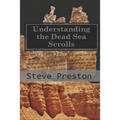 Understanding the Dead Sea Scrolls - Paperback