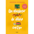 Un Atardecer de Otoño Contigo / An Autumn Sunset with You - Paperback