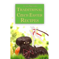 Traditional Czech Easter Recipes - Paperback