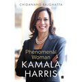 Kamala Harris: Phenomenal Woman - Hardcover