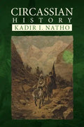 Circassian History - Paperback