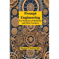 Prompt Engineering: for Students of Medicine and Their Teachers - Paperback