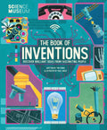 Science Museum: Book of Inventions: Discover Brilliant Ideas from Fascinating People - Hardcover