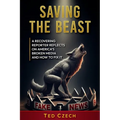 Saving the Beast - Paperback