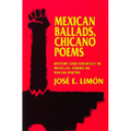 Mexican Ballads, Chicano Poems: History and Influence in Mexican-American Social Poetry - Paperback