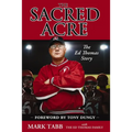The Sacred Acre: The Ed Thomas Story - Paperback