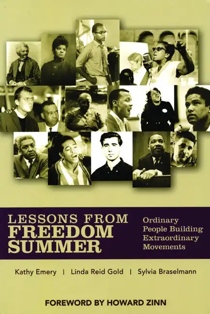 Lessons from Freedom Summer: Ordinary People Building Extraordinary Movements - Paperback