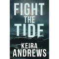 Fight the Tide - Paperback