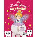 The Tooth Fairy Has a Problem - Paperback