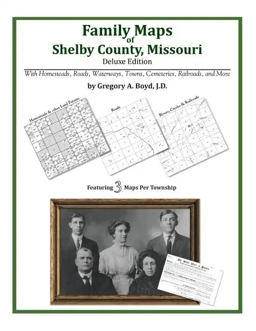 Family Maps of Shelby County, Missouri - Paperback