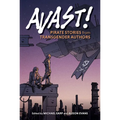 Avast!: Pirate Stories from Transgender Authors - Paperback