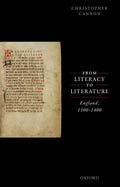 From Literacy to Literature: England, 1300-1400 - Paperback