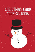 Christmas Card Address Book: Holiday Cards Sent And Received, Keep Track & Record Addresses, Gift List Tracker, Organizer - Paperback