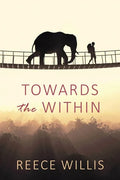 Towards the Within - Paperback