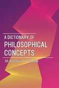 A Dictionary of Philosophical Concepts - Paperback