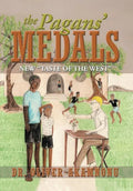 The Pagans' Medals: New Taste of the West - Hardcover