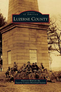 Luzerne County - Hardcover