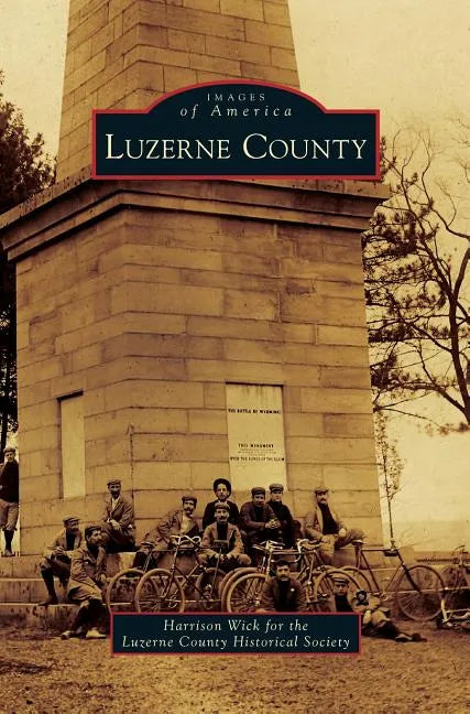 Luzerne County - Hardcover