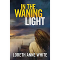 In the Waning Light - Paperback