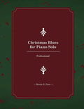 Christmas Blues for Piano Solo: Professional - Paperback
