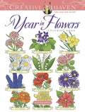 Creative Haven a Year in Flowers Coloring Book - Paperback